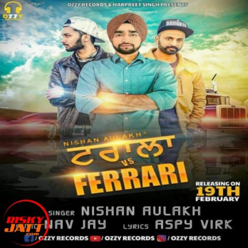 Trala Vs Ferrari Nishan Aulakh Mp3 Song Free Download