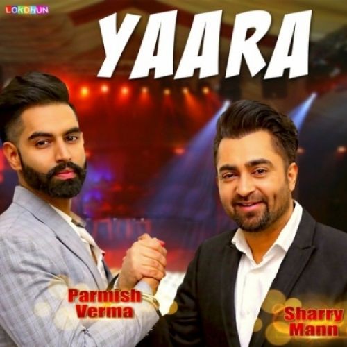 Yaara Reprise Sharry Mann Mp3 Song Free Download