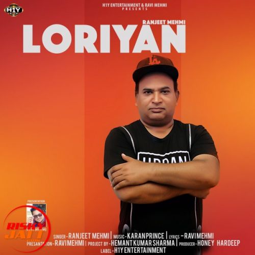 Loriyan Ranjeet Mehmi Mp3 Song Free Download