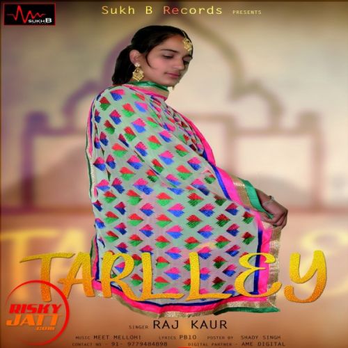 Tarlley Miss Raj Kaur Mp3 Song Free Download