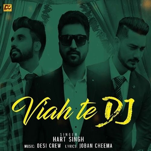 Viah Te Dj Hart Singh Mp3 Song Free Download