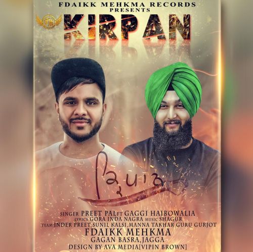 Kirpan Preet Pal, Gaggi Haibowalia Mp3 Song Free Download