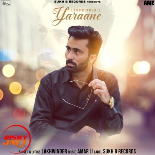 Yaraane Lakhwinder Mp3 Song Free Download