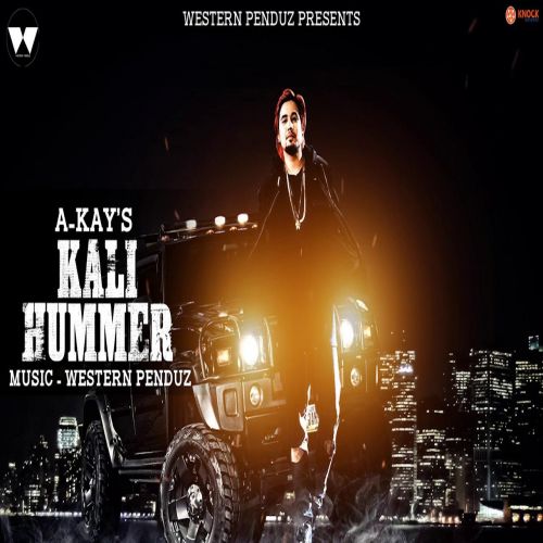 Kali Hummer A Kay Mp3 Song Free Download