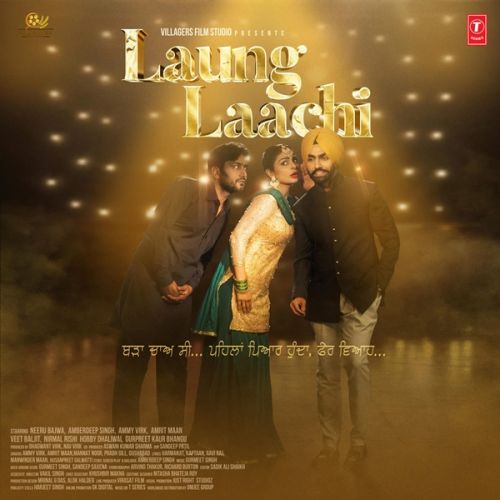 Laung Laachi Title Track (Male Version) Gurshabad Mp3 Song Free Download