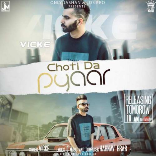 Choti Da Pyaar Harnav Brar, Vikce Mp3 Song Free Download