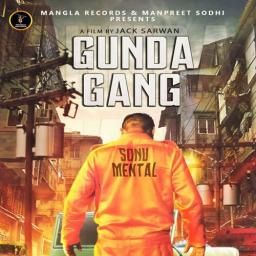 Gunda Gang Sonu Bajwa Mp3 Song Free Download