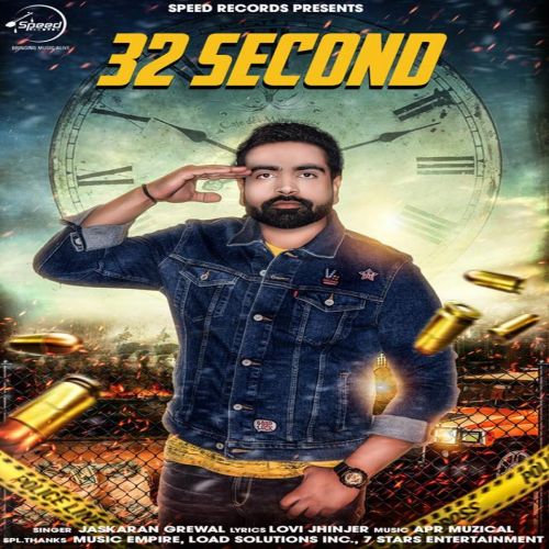 32 Second Jaskaran Grewal Mp3 Song Free Download