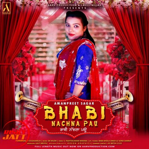 Bhabi Nachna Pau Amanpreet Sagar Mp3 Song Free Download