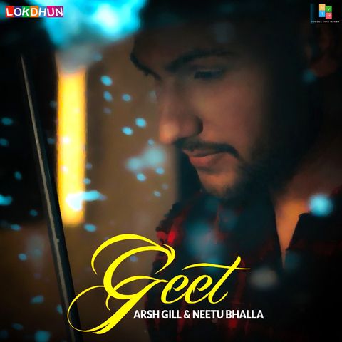 Geet Neetu Bhalla, Arsh Gill Mp3 Song Free Download