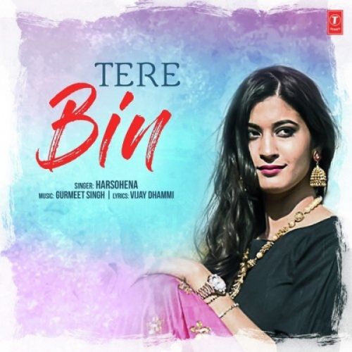 Tere Bin Harsohena Mp3 Song Free Download