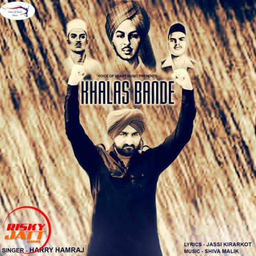 Khalas Bande Harry Hamraj Mp3 Song Free Download