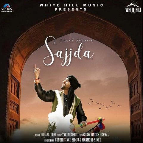 Sajjda Gulam Jugni Mp3 Song Free Download