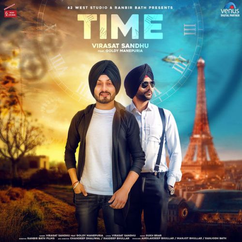 Time Virasat Sandhu, Goldy Manepuria Mp3 Song Free Download