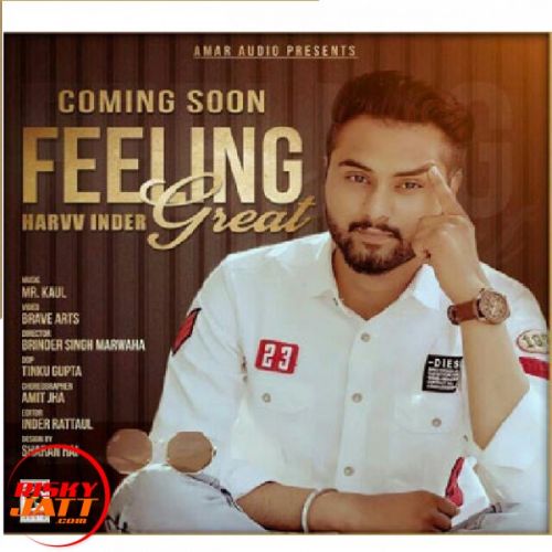 Feeling Great Harvv Inder Mp3 Song Free Download