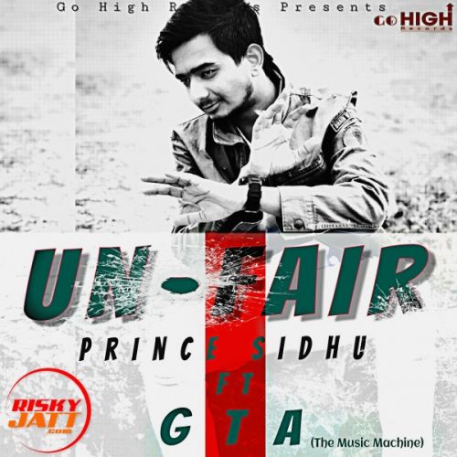 Unfair Prince Sidhu Mp3 Song Free Download