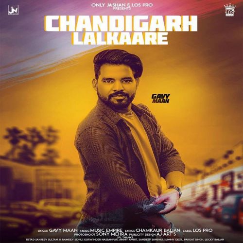 Chandigarh Lalkaare Gavy Maan Mp3 Song Free Download