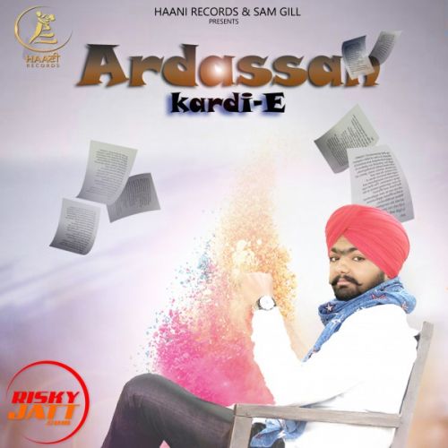 Ardassan Kardi E Deep Walia Mp3 Song Free Download