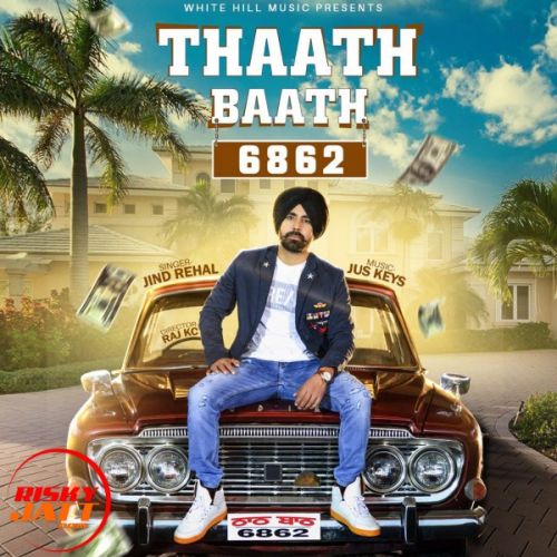 Thaath Baath Jind Rehal Mp3 Song Free Download