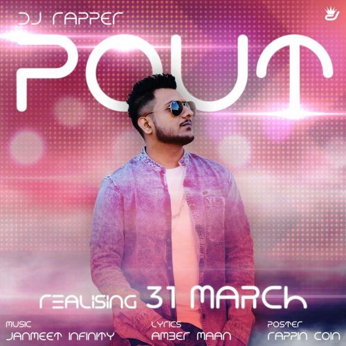 Pout Dj Rapper Mp3 Song Free Download