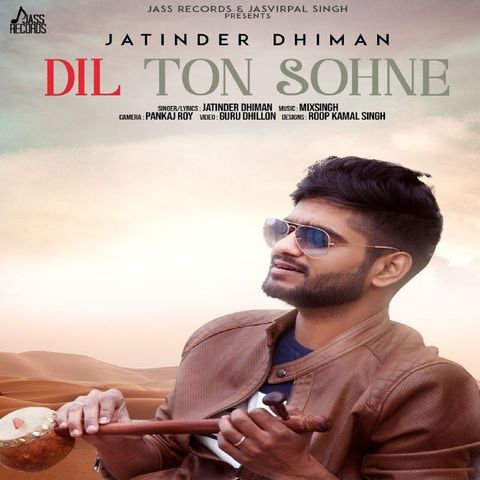 Dil Ton Sohne Jatinder Dhiman Mp3 Song Free Download