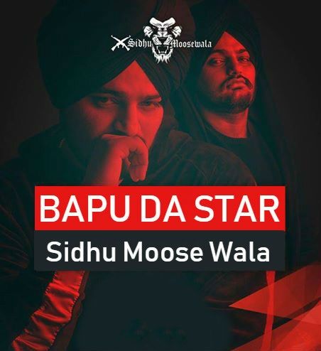 Bapu Da Star Sidhu Moose Wala Mp3 Song Free Download