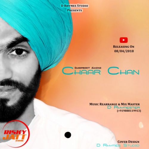 Chaar Chan Darpreet Saini Mp3 Song Free Download