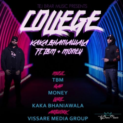 College Money, Kaka Bhaniawala Mp3 Song Free Download