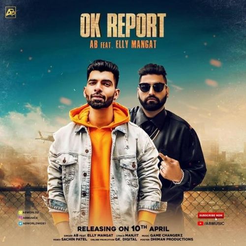 Ok Report AB, Elly Mangat Mp3 Song Free Download