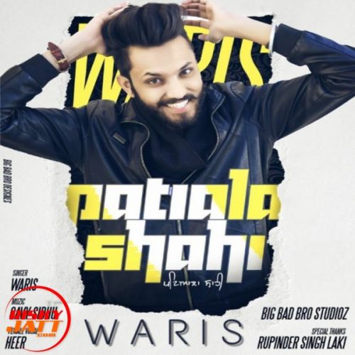 Patialashahi Waris Mp3 Song Free Download