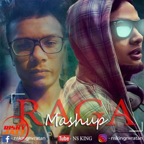 Raga Mashup Ns King Mp3 Song Free Download