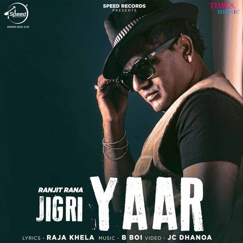 Jigri Yaar Ranjit Rana Mp3 Song Free Download