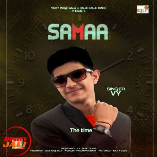 Sama (the Time) V Y Mp3 Song Free Download