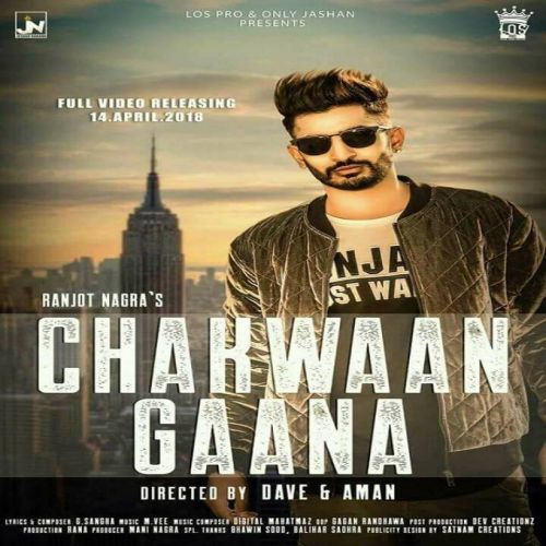 Chakwaan Gaana Ranjot Nagra Mp3 Song Free Download