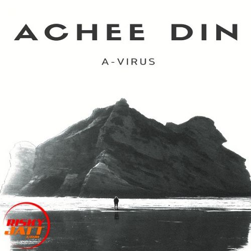 Achee Din A-Virus Mp3 Song Free Download