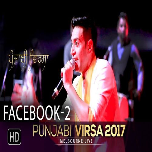 Facebook 2 (Punjabi Virsa 2017 Melbourne Live) Kamal Heer Mp3 Song Free Download