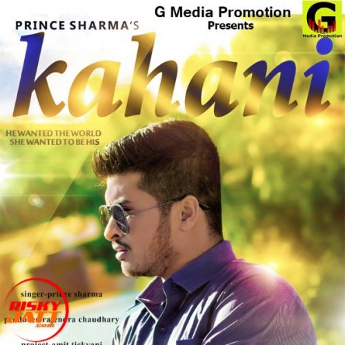 Kahani Prince Sharma Mp3 Song Free Download