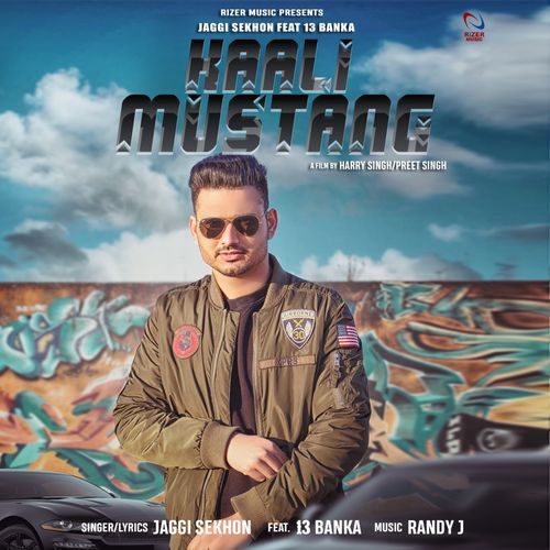 Kaali Mustang Jaggi Sekhon, 13 Banka Mp3 Song Free Download