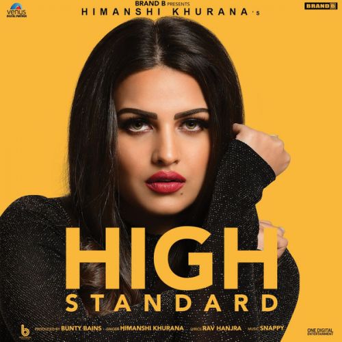 High Standard Himanshi Khurana Mp3 Song Free Download