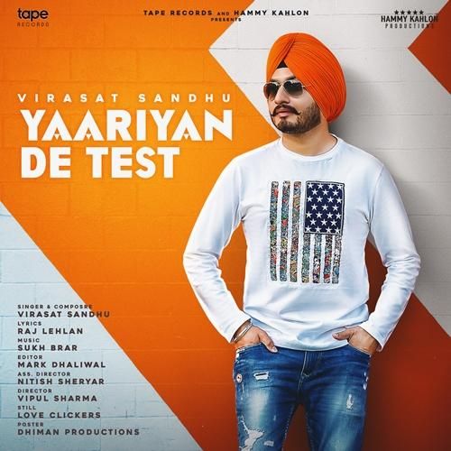 Yaariyan De Test Virasat Sandhu Mp3 Song Free Download