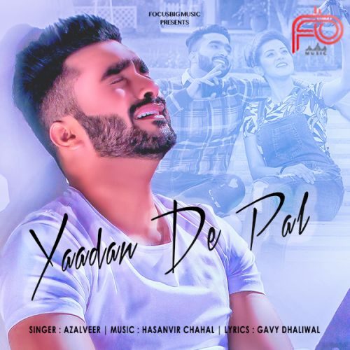 Yaadan De Pal Azalveer Mp3 Song Free Download