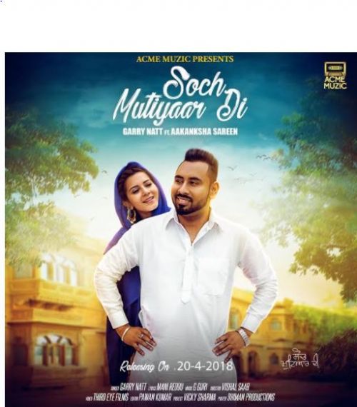 Soch Mutiyaar Di Garry Natt Mp3 Song Free Download