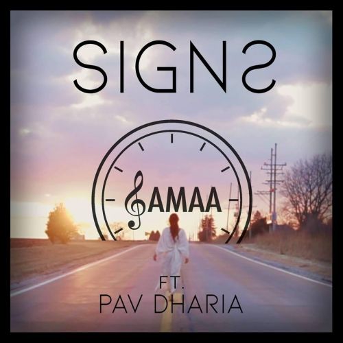 Signs Samaa, Pav Dharia Mp3 Song Free Download