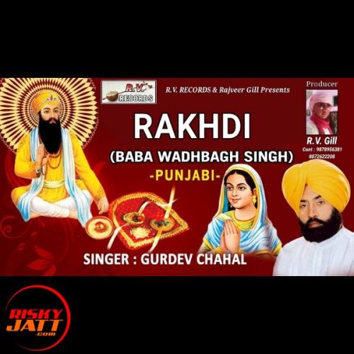 Rakhdi Gurdev Chahal Mp3 Song Free Download