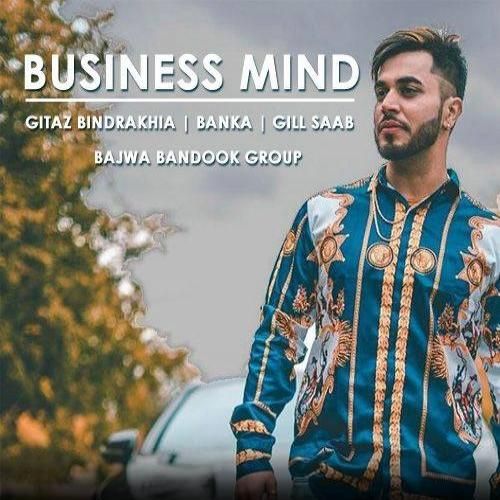 Business Mind Gitaz Bindrakhia, Banka Mp3 Song Free Download