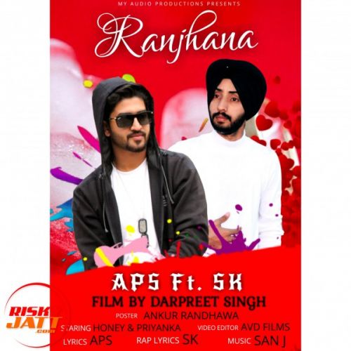 Ranjhana Aps, Sk Mp3 Song Free Download