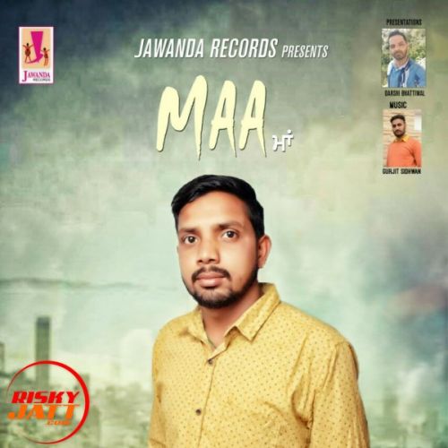 Maa Rakesh Gill Mp3 Song Free Download