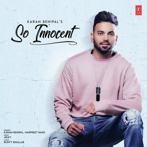 So Innocent Karan Benipal, Harpreet Hans Mp3 Song Free Download