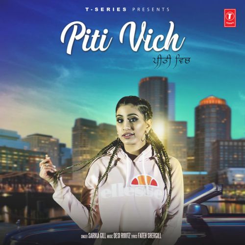 Piti Vich Sarika Gill Mp3 Song Free Download