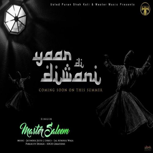 Yaar Di Deewani Master Saleem Mp3 Song Free Download